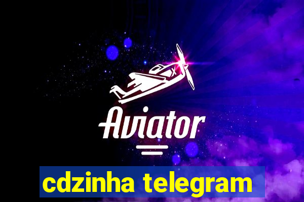 cdzinha telegram